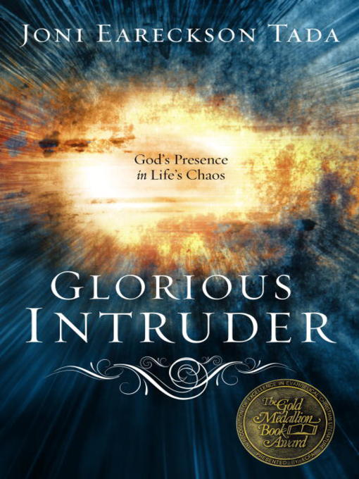 Title details for Glorious Intruder by Joni Eareckson Tada - Wait list